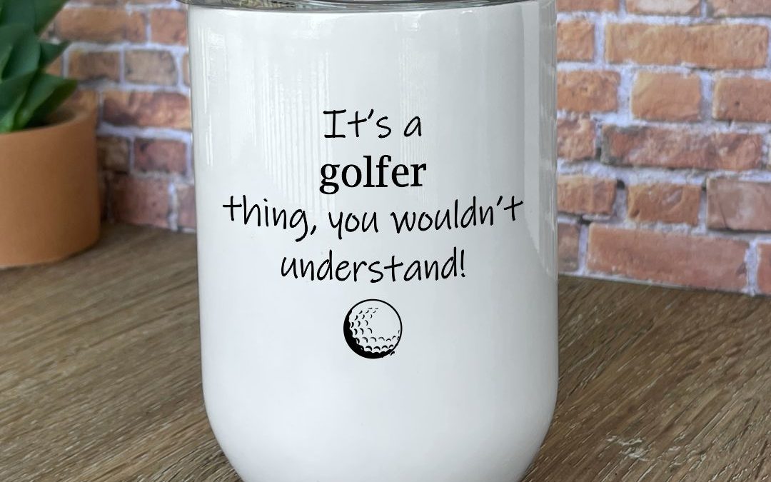 10/15/2022 Latest Addition to our Golfer’s Collection